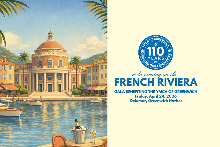 An Evening on the French Riviera Gala Benefiting the YMCA of Greenwich